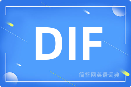 DIF