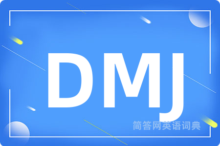 DMJ
