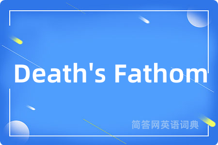 Death's Fathom