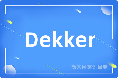 Dekker