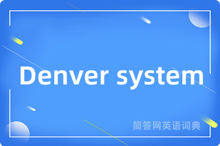 Denver system