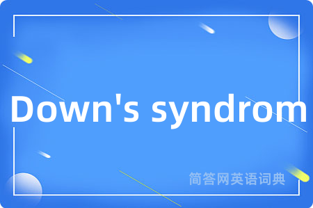 Down's syndrom