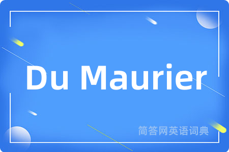 Du Maurier