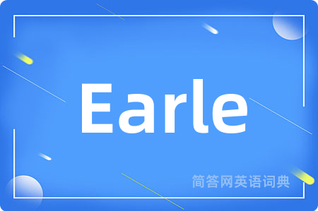 Earle