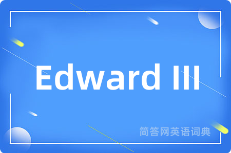 Edward III