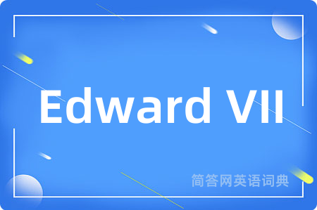 Edward VII