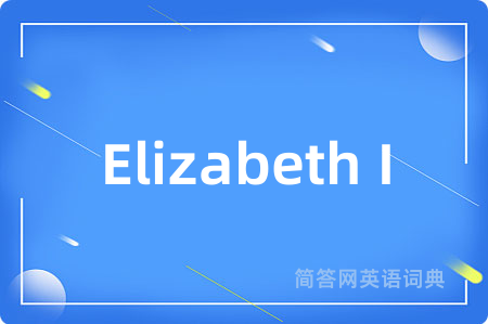 Elizabeth I