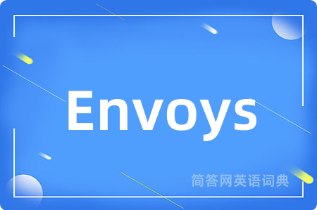 Envoys