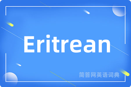 Eritrean