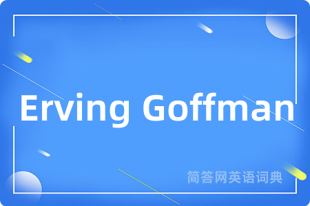 Erving Goffman