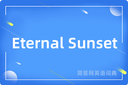 Eternal Sunset
