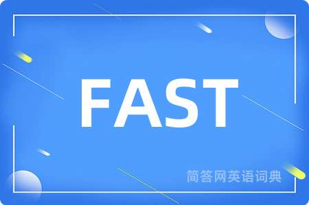 FAST