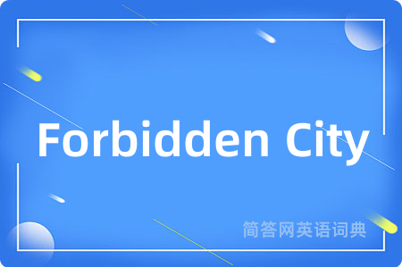 Forbidden City