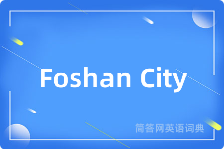 Foshan City