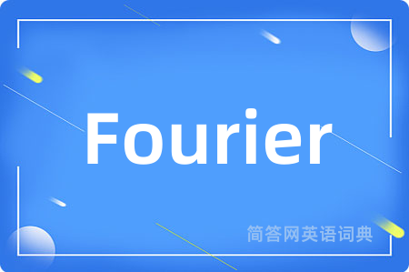 Fourier