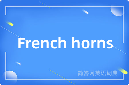 French horns