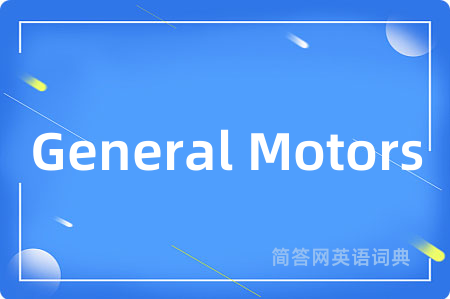 General Motors