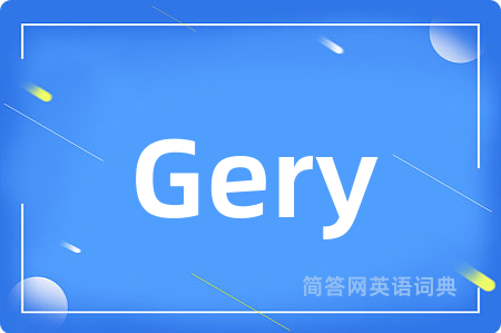Gery