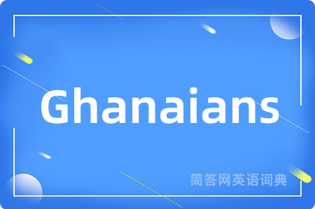 Ghanaians