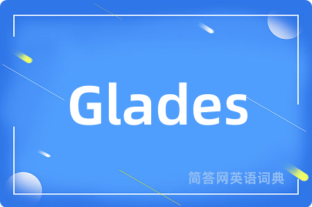 Glades