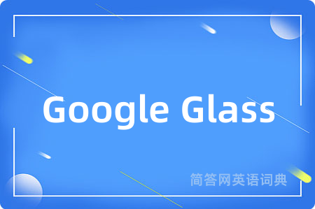 Google Glass