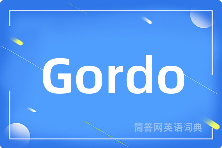 Gordo是什么意思,Gordo的中文翻译 Gordo