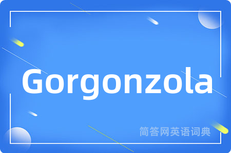 Gorgonzola