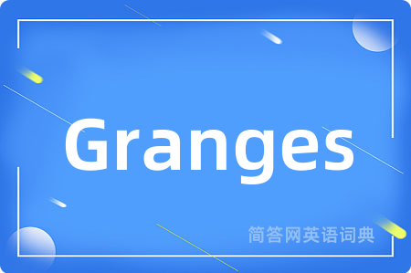 Granges