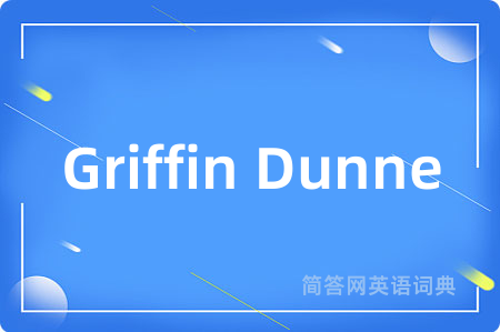 Griffin Dunne