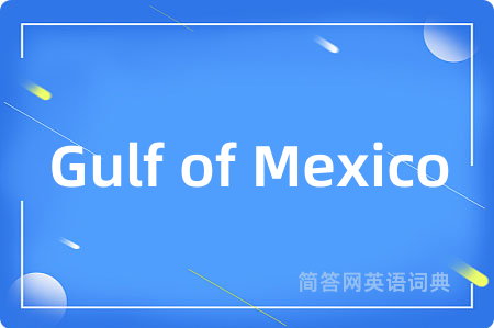 Gulf of Mexico