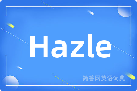 Hazle