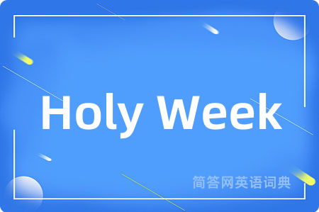 Holy Week
