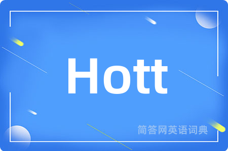 Hott