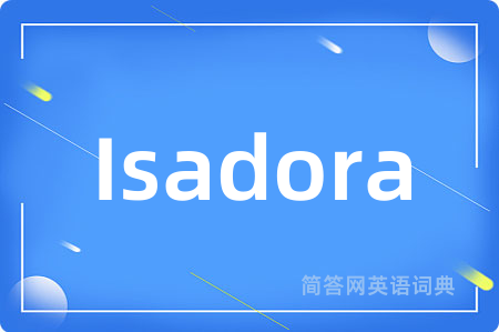 Isadora