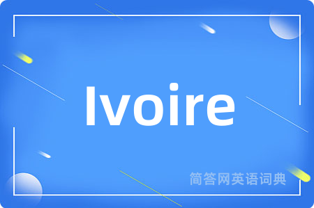 Ivoire
