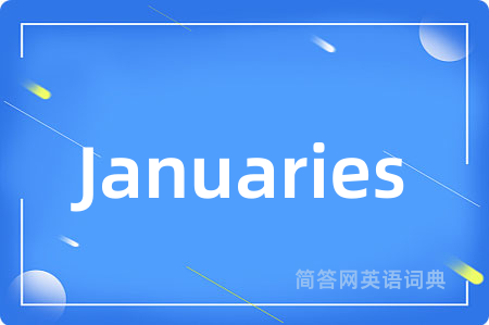 Januaries