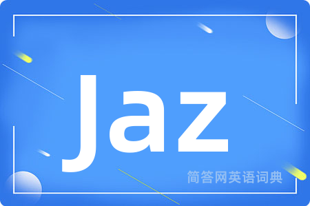 Jaz