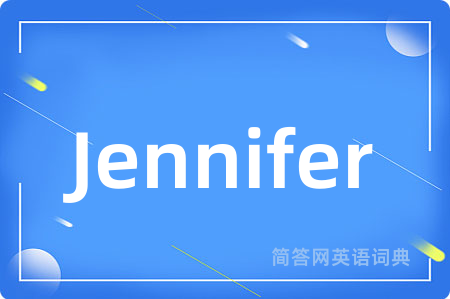 Jennifer