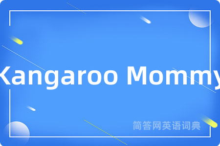 Kangaroo Mommy