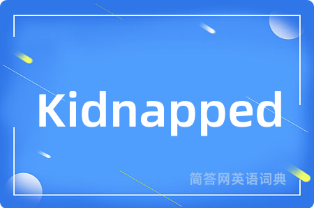 Kidnapped