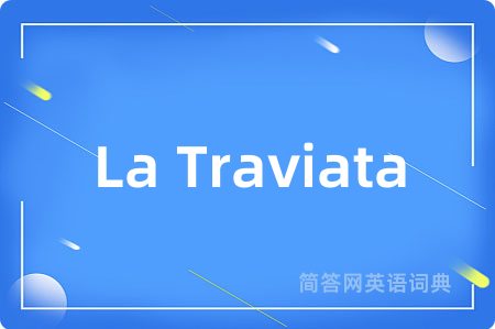 La Traviata