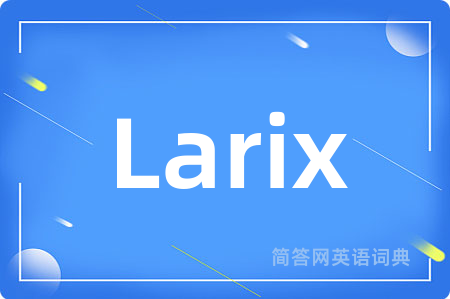Larix