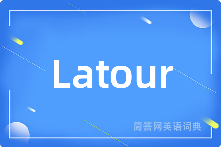 Latour