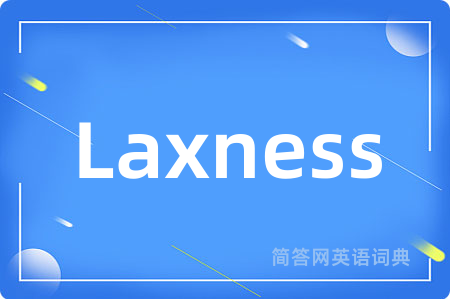Laxness