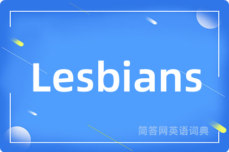 Lesbians