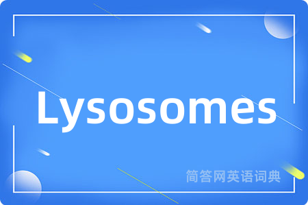 Lysosomes