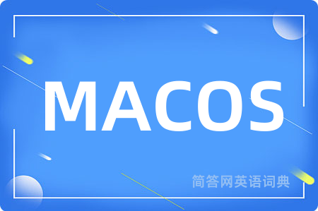 MACOS