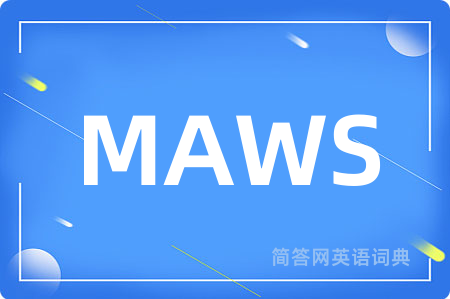 MAWS