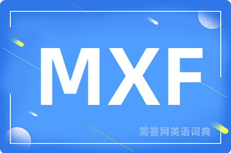 MXF
