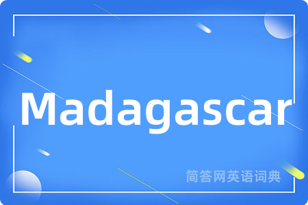 Madagascar